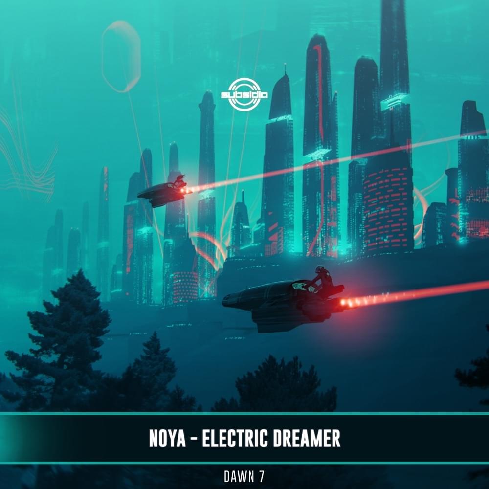 Electric Dreamer by Noya