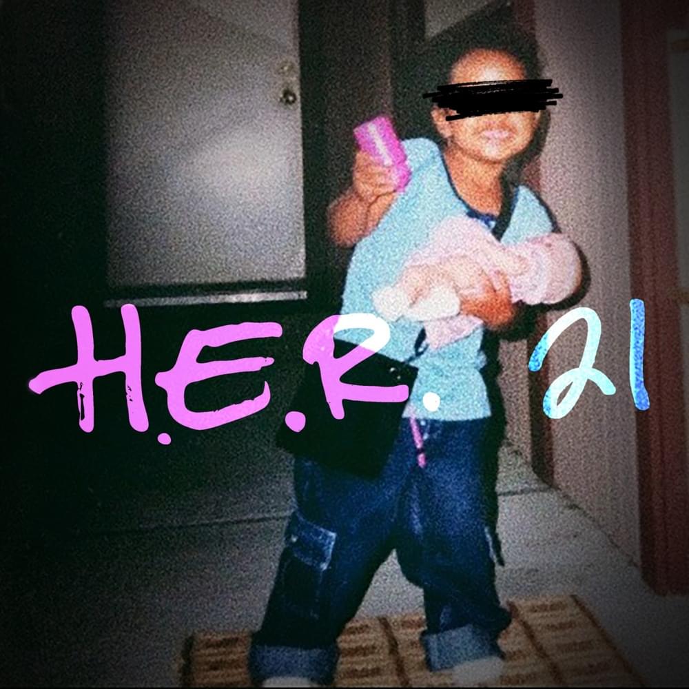 Album cover art for "21" by H.E.R.