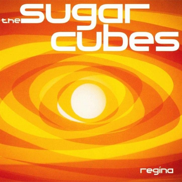 Album cover art for "Regina" by The Sugarcubes
