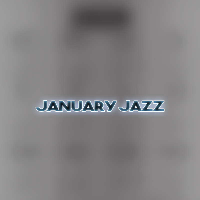 January Jazz by Ojmosfhgry