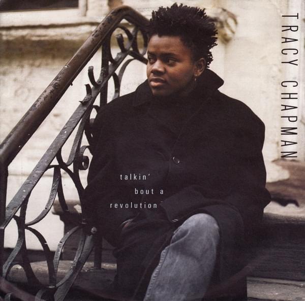 TaIkin’ Bout a Revolution by Tracy Chapman