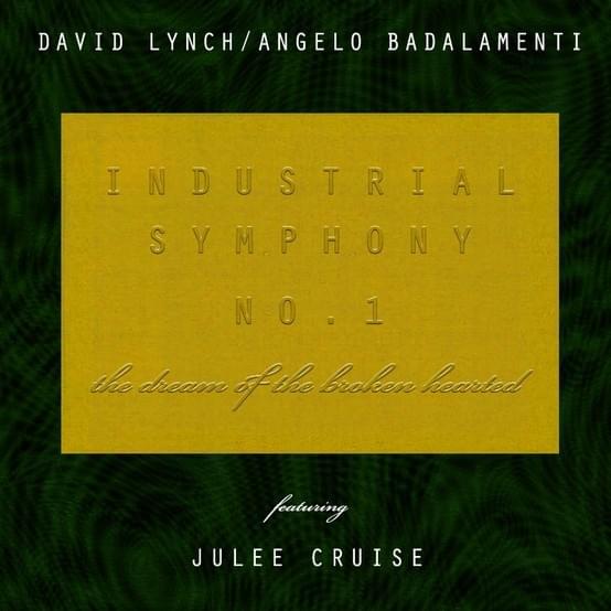 Cover image for Industrial Symphony No. 1: The Dream of the Broken Hearted