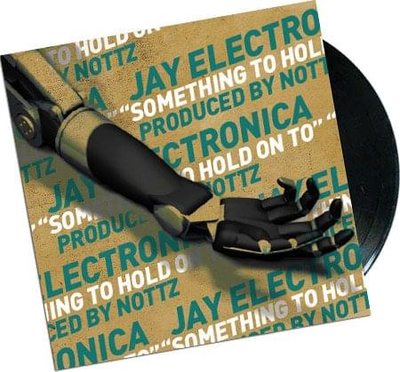 Album cover art for "Something To Hold Onto" by Jay Electronica