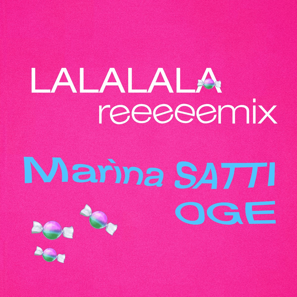 Album cover art for "LALALALA (Remix)" by Marina Satti & OGE (GRC)