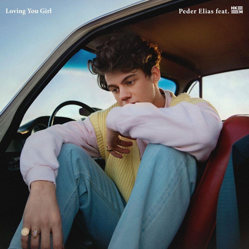 Loving You Girl by Peder Elias