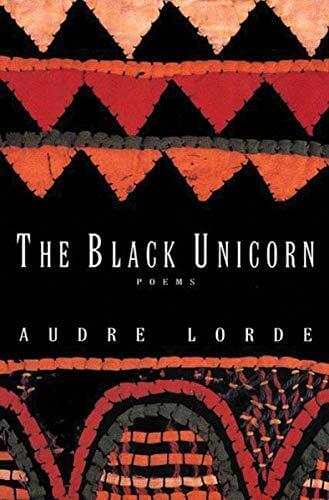 A Litany For Survival by Audre Lorde