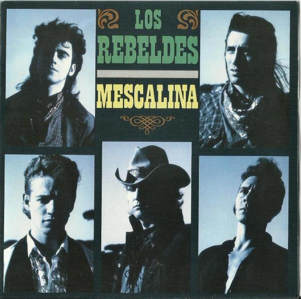Mescalina by Los Rebeldes