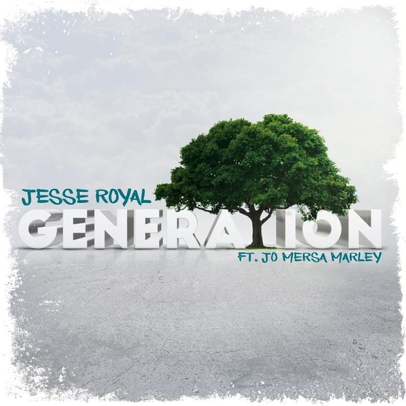 Generation by Jesse Royal
