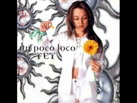 Un Poco Loco by Fey