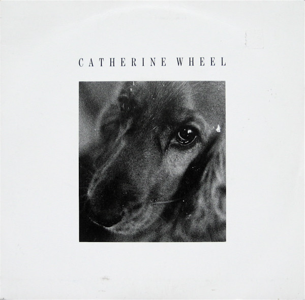 I Want to Touch You by Catherine Wheel