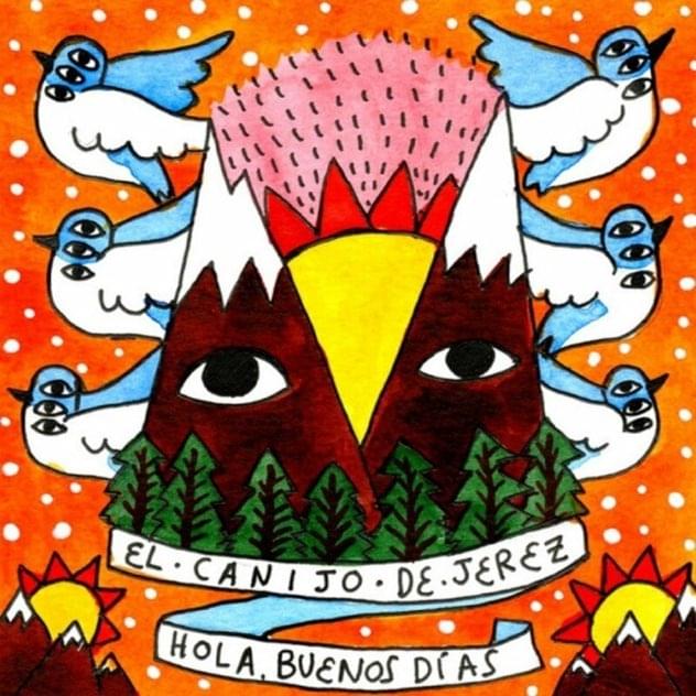 Hola, Buenos Días by El Canijo de Jerez