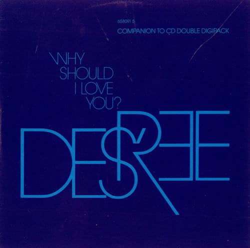 Album cover art for "Why Should I Love You?" by Des’ree