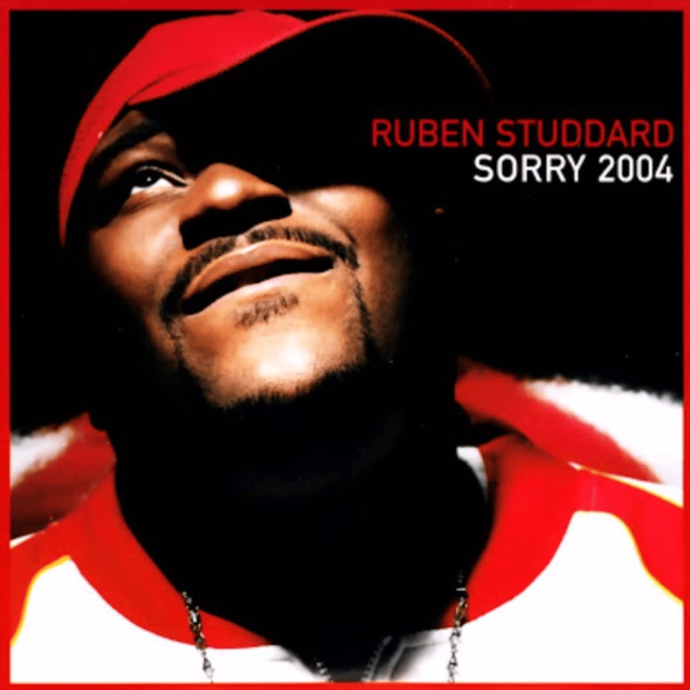 Sorry 2004 by Ruben Studdard