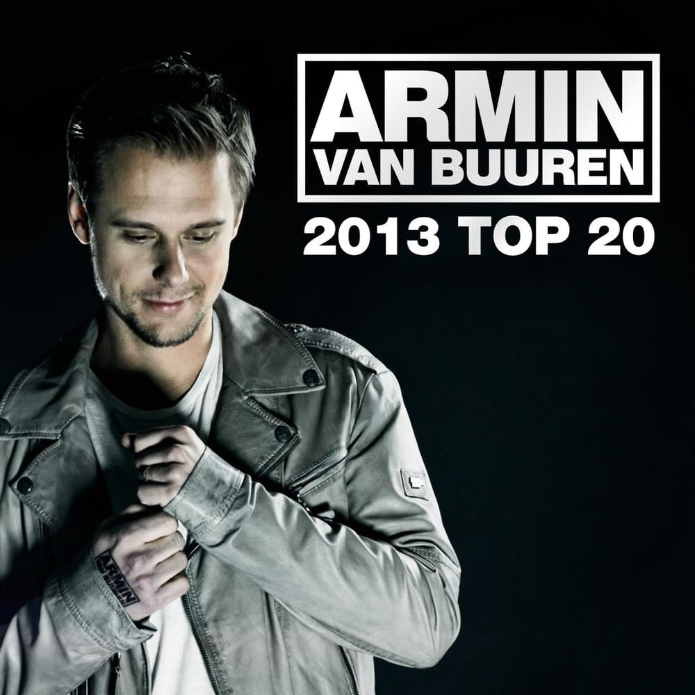 Cover image for Armin van Buuren’s 2013 Top 20
