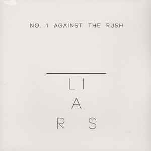 Album cover art for "No.1 Against the Rush" by Liars