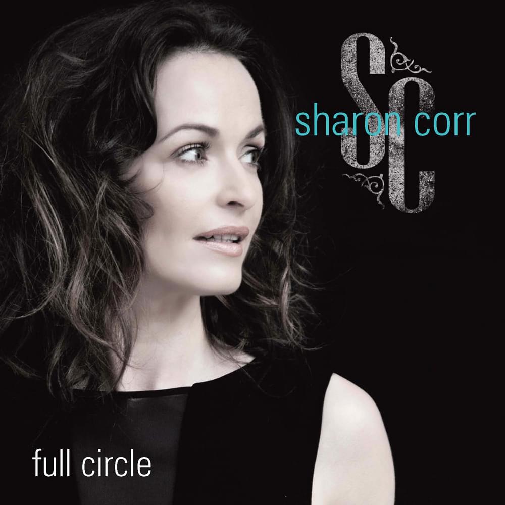Album cover art for "Full Circle" by Sharon Corr