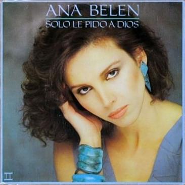 Album cover art for "Sólo le pido a Dios" by Ana Belén