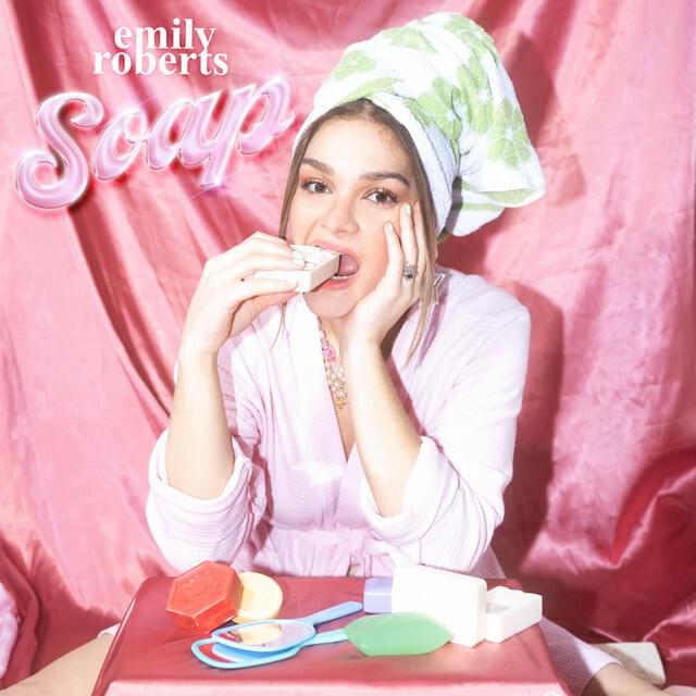 Album cover art for "Soap" by Emily Roberts (Singer)