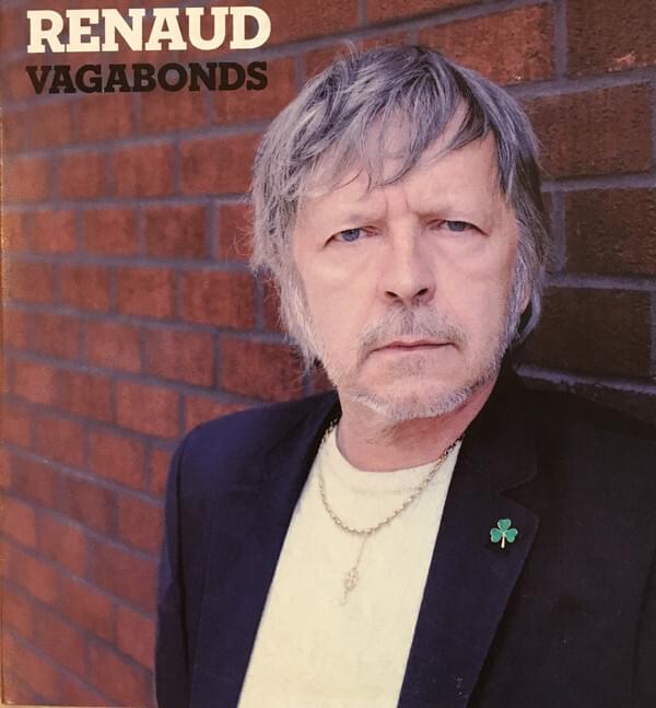 Album cover art for "Vagabonds" by Renaud