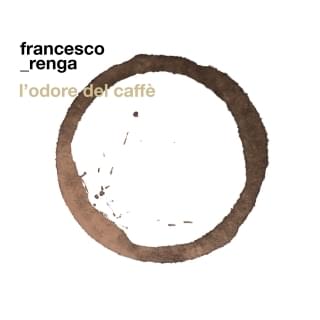 Album cover art for "L’odore del caffè" by Francesco Renga