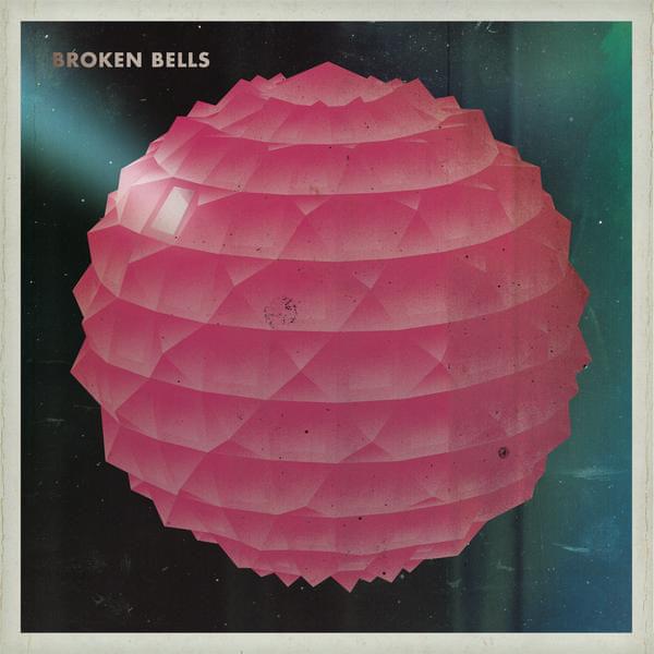 October by Broken Bells
