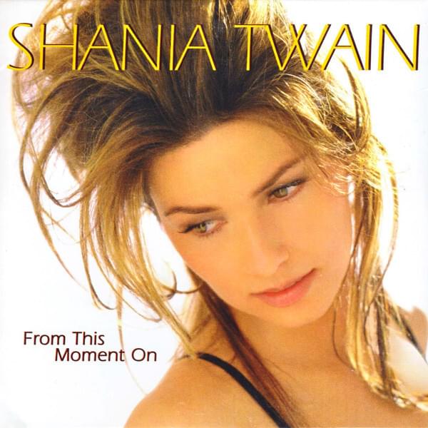 Album cover art for "From This Moment On (Pop On-Tour Version)" by Shania Twain & Bryan White