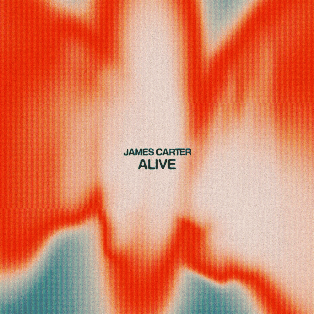 Alive (Extended) by James Carter