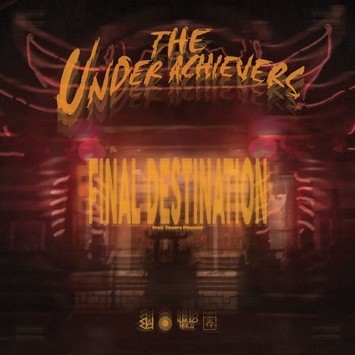 Album cover art for "Final Destination" by The Underachievers