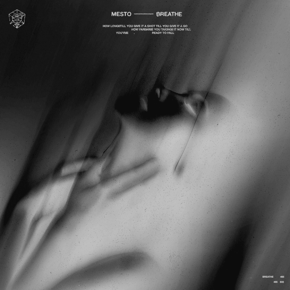Breathe by MESTO