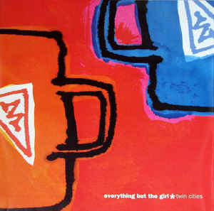 Album cover art for "Twin Cities" by Everything But The Girl
