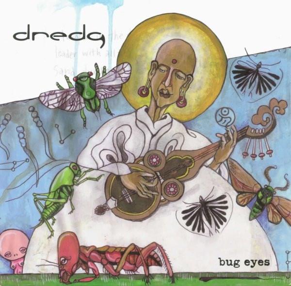 Album cover art for "Bug Eyes" by ​dredg
