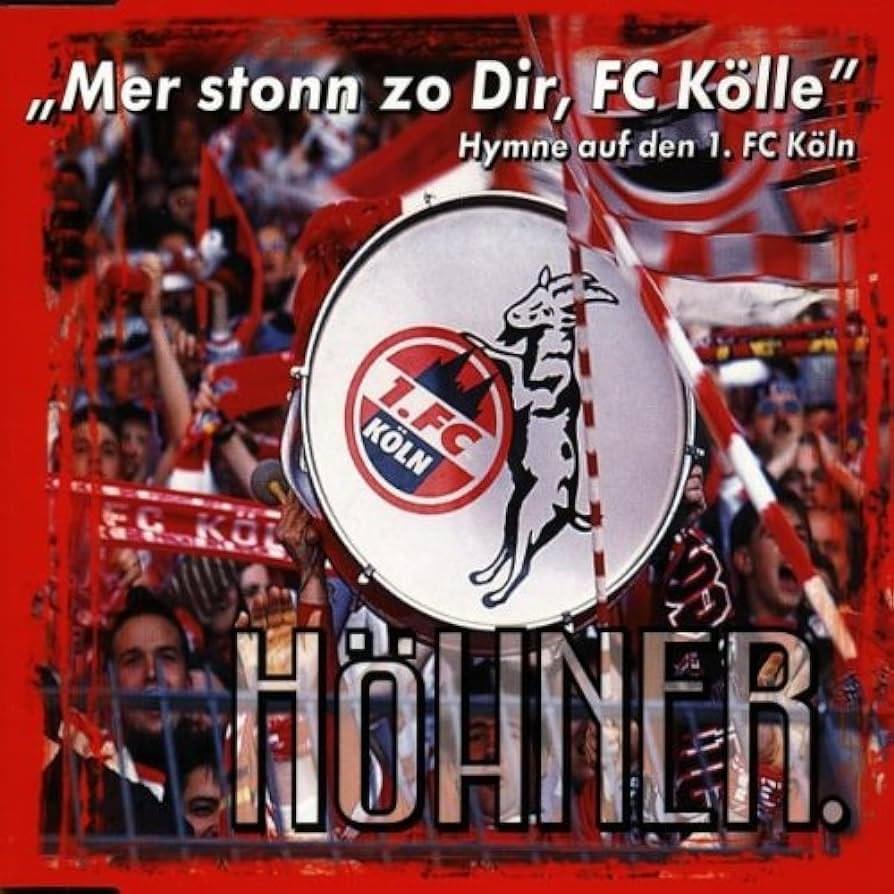 Album cover art for "Mer stonn zo dir, FC Kölle" by Höhner