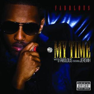 Album cover art for "My Time" by Fabolous & Jeremih
