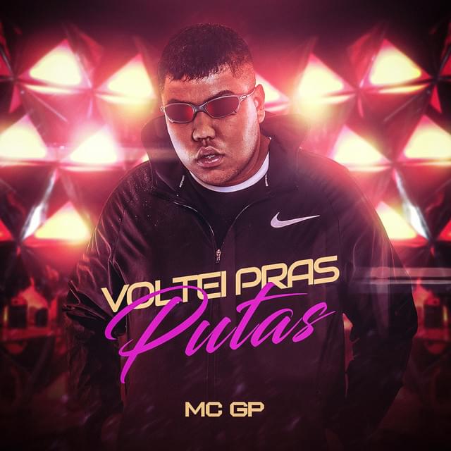 Album cover art for "Voltei pras Putas" by MC GP