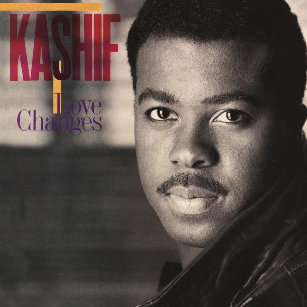 Love Changes by Kashif