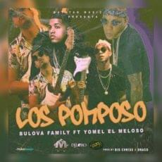 Album cover art for "Los Pomposo" by Yomel El Meloso