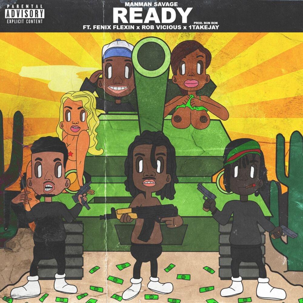 Ready by ManMan Savage