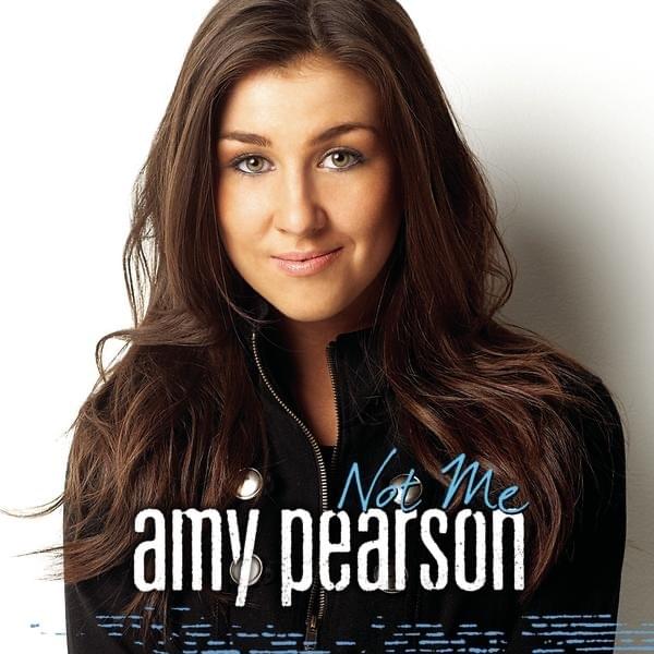 Album cover art for "Not Me" by Amy Pearson
