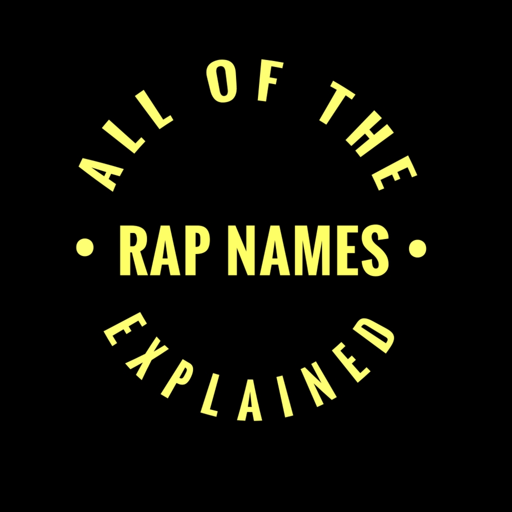 Rap names explained by Rap Genius