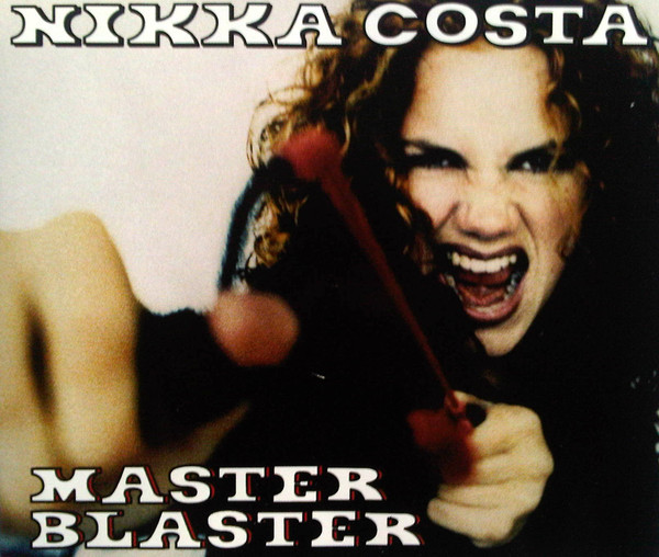 Master Blaster by Nikka Costa