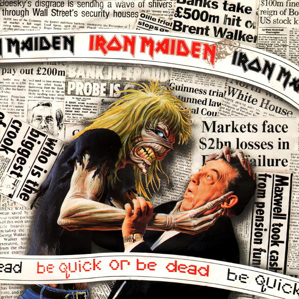 Album cover art for "Be Quick or Be Dead" by Iron Maiden
