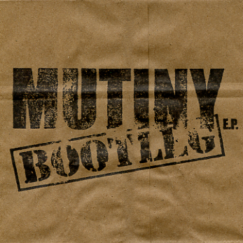 Cover image for Mutiny Bootleg EP
