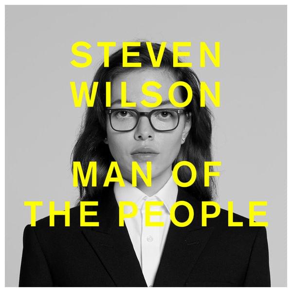Album cover art for "MAN OF THE PEOPLE" by Steven Wilson