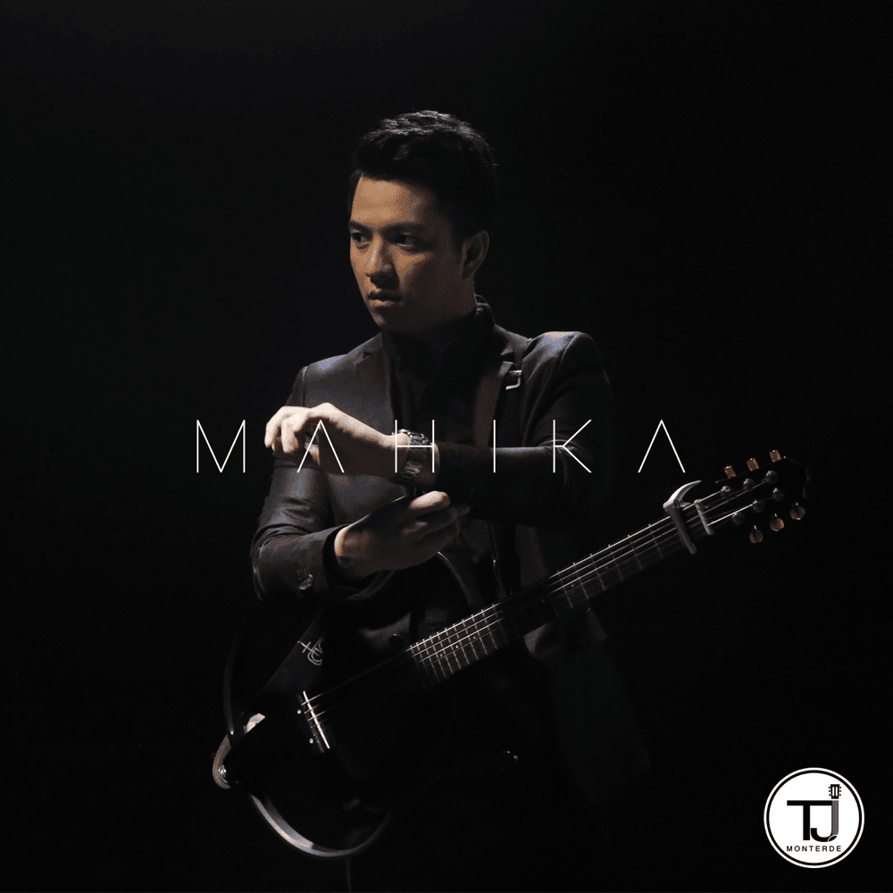 Mahika by TJ Monterde