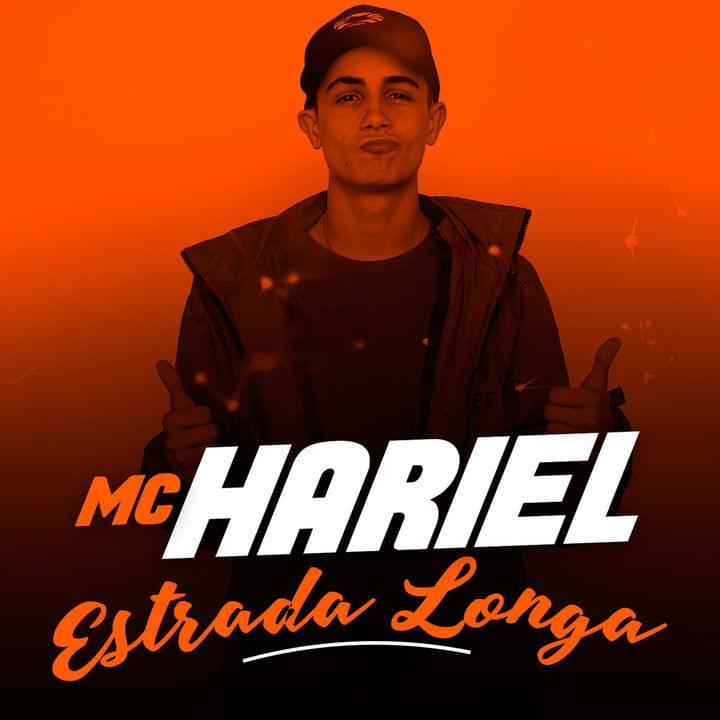 Album cover art for "Estrada Longa" by MC Hariel