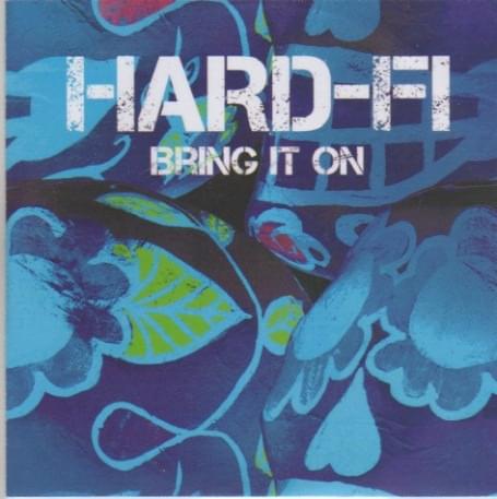 Album cover art for "Bring It On" by Hard-Fi