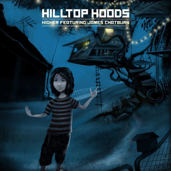 Higher by Hilltop Hoods