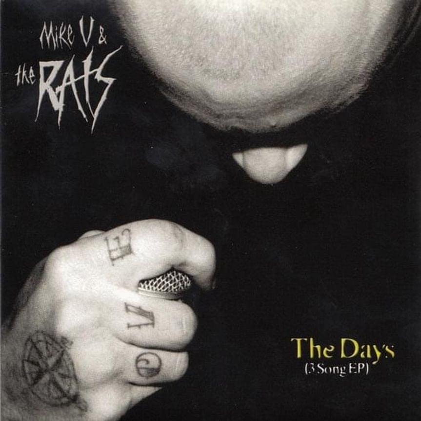 Album cover art for "The Days" by Mike V and the Rats