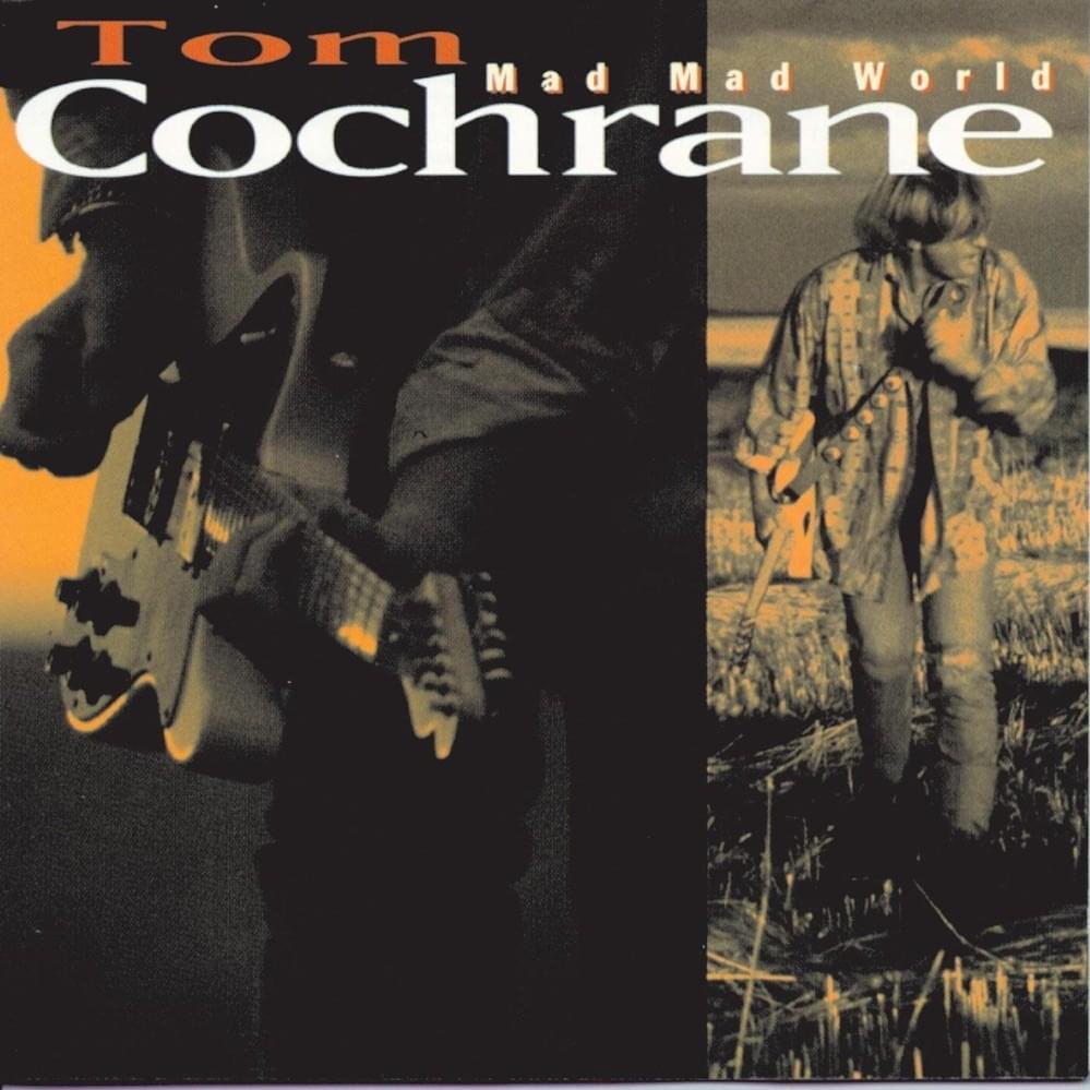 All the King’s Men by Tom Cochrane