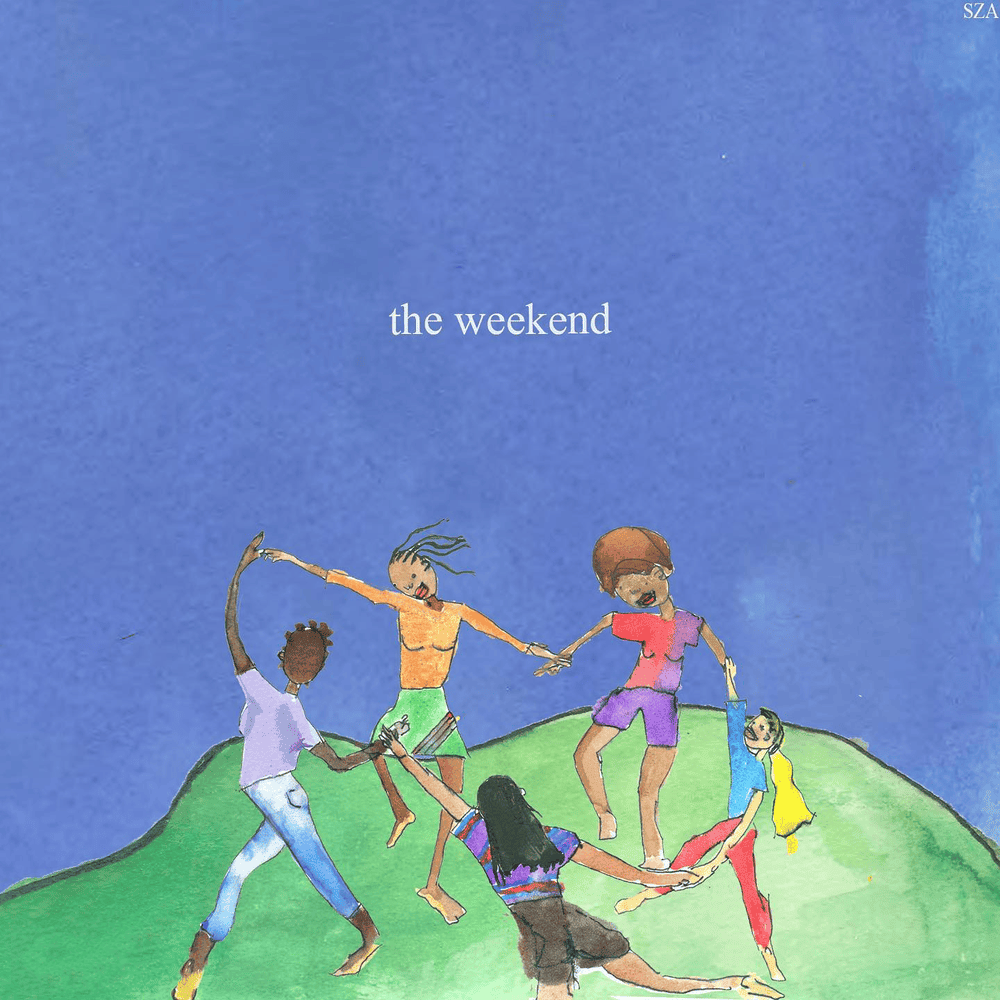 The Weekend by SZA